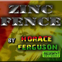 Horace Ferguson - Zinc Fence