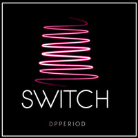 DPPeriod / - Switch
