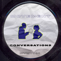 Movement - Conversations