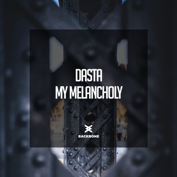 Dasta - My Melancholy