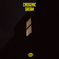 Criogenic - Dream