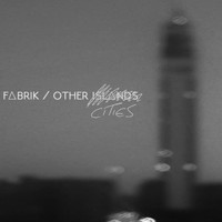 Fabrik - Other Cities