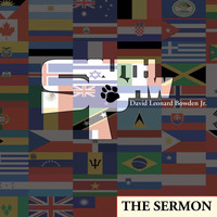 South Paw - The Sermon (feat. David Leonard Bowden Jr.)