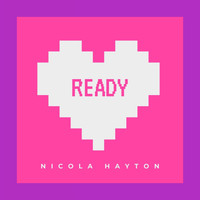 Nicola Hayton / - Ready