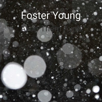 Foster Young / - Ayob Them Ayob