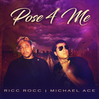 Michael Ace - Pose 4 Me (feat. Ricc Rocc) (Explicit)