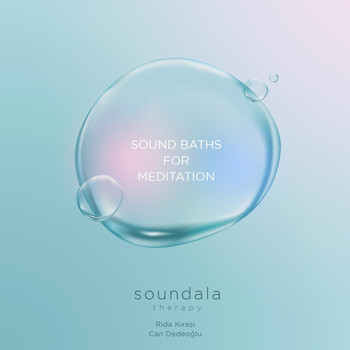 Soundala Therapy - Sound Baths for Meditation