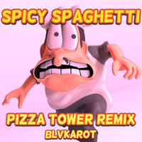 BlVkarot / - Spicy Spaghetti (Pizza Tower Remix)