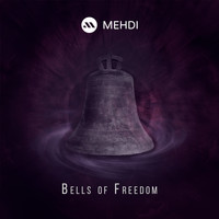 Mehdi / - Bells Of Freedom