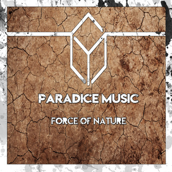 Paradice Music / - Force of Nature