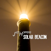 Jazzhoppers - Solar Beacon