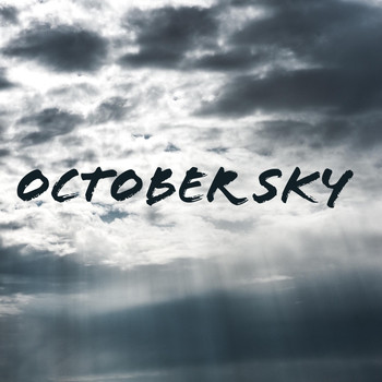 Kbreaz1 - October Sky
