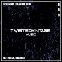 Faithless, Blankit - Insomnia (Blankit Mix)