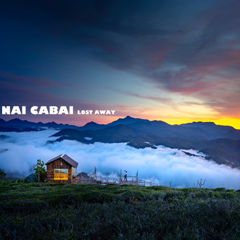 Nai Cabai / - Lost Away