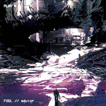 Evoke - FOOL // savior