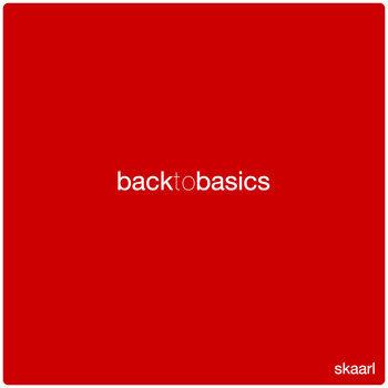 Skaarl - Back To Basics