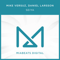 Mike Versuz, Daniel Larsson - Seiya
