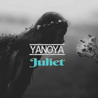 Yanoya - Juliet