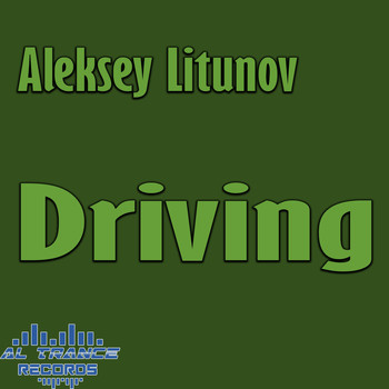 Aleksey Litunov - Driving