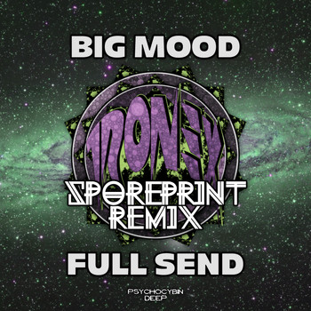 Tron3x - Big Mood, Full Send
