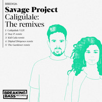 Savage Project - Caligúlale: The remixes