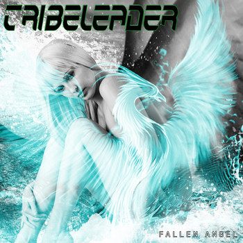 Tribeleader - Fallen Angel