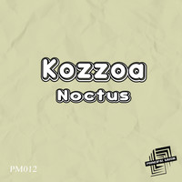 Kozzoa - Noctus
