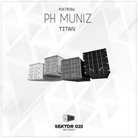 PH Muniz - Titan