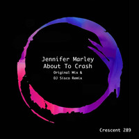 Jennifer Marley - About to Crash