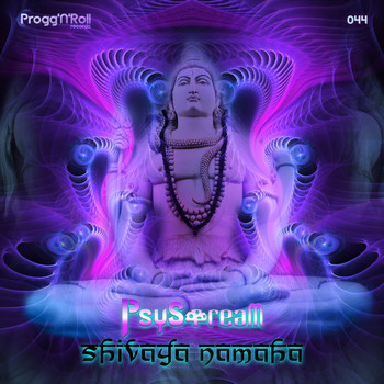 PsyStream - Shivaya Namaha