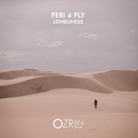 Feri 4 Fly - Loneliness