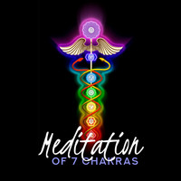 Lullabies for Deep Meditation, Yoga - Meditation of 7 Chakras: New Age Deep Ambient Music Selection for Yoga Training, Contemplation, Meditation & Relax, Chakras Healing, Inner Balance & Harmony