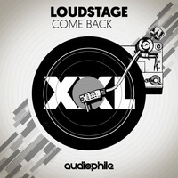 Loudstage - Come Back