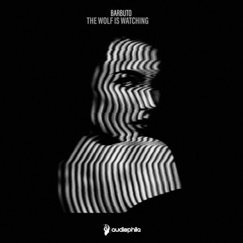 Barbuto - The Wolf Is Watching