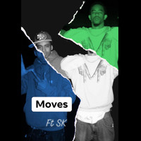 King Ice - Moves (feat. SK) (Explicit)