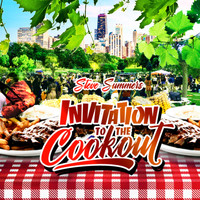 Steve Summers - Invitation to the Cookout (feat. Mys Michelle)