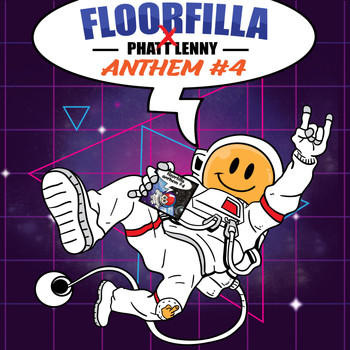 Floorfilla, Phatt Lenny - Anthem #4