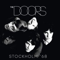 The Doors - Stockholm '68