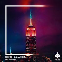 Keith Lawsen - Up Town EP