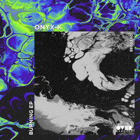 Onyx-K - Burning EP