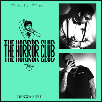 The Horror Club - Denwa Suru