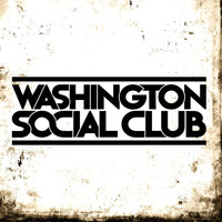 Washington Social Club - First Things First (Explicit)