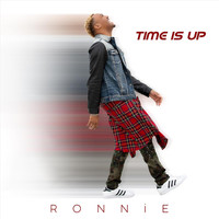 Ronnie - Time Is Up