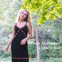 Aspen Jacobsen - Don't Go