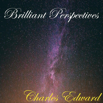 Charles Edward - Brilliant Perspectives