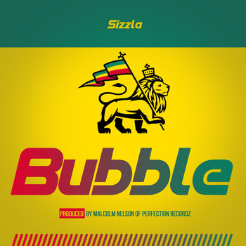 Sizzla - Bubble