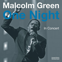 Malcolm Green - One Night - In Concert