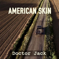 Doctor Jack - American Skin