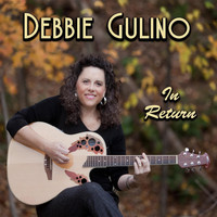 Debbie Gulino - In Return