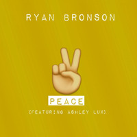 Ryan Bronson - Peace (feat. Ashley Lux)